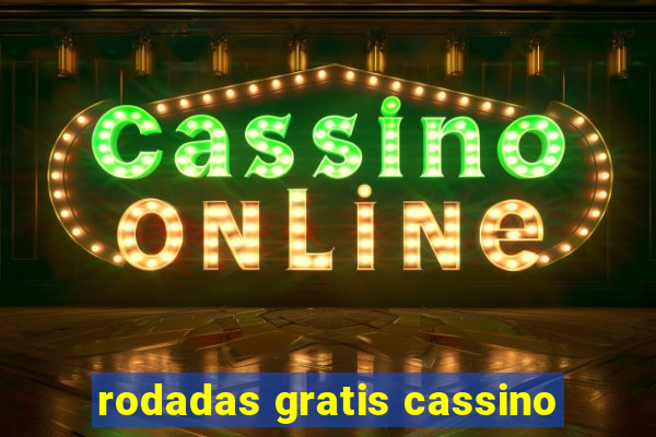 rodadas gratis cassino